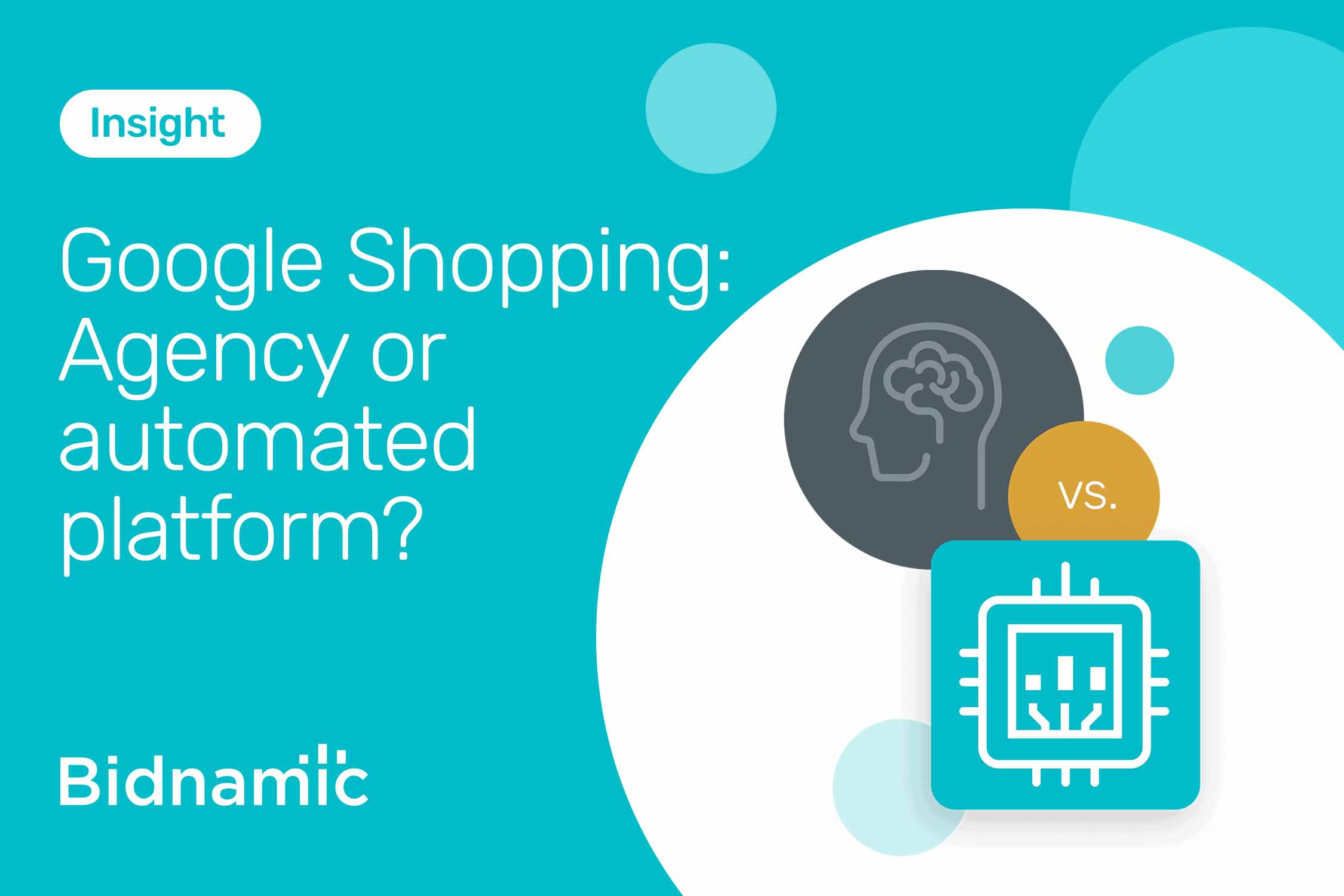 Google Shopping: agency or automated platform?