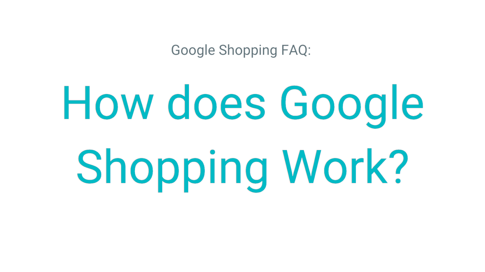 How does Google Shopping work?