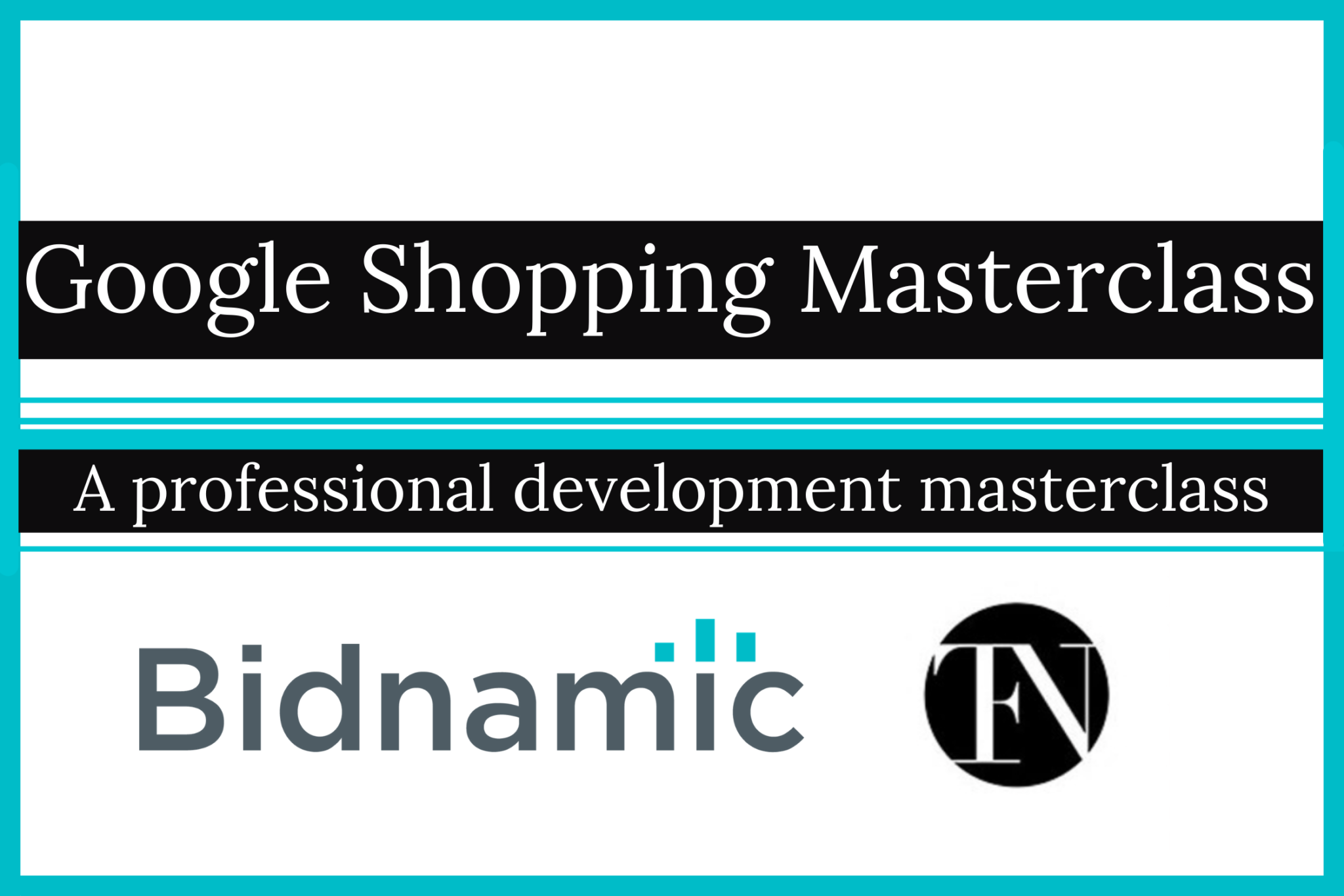 The Google Shopping Masterclass – in partnership with The Fashion Network