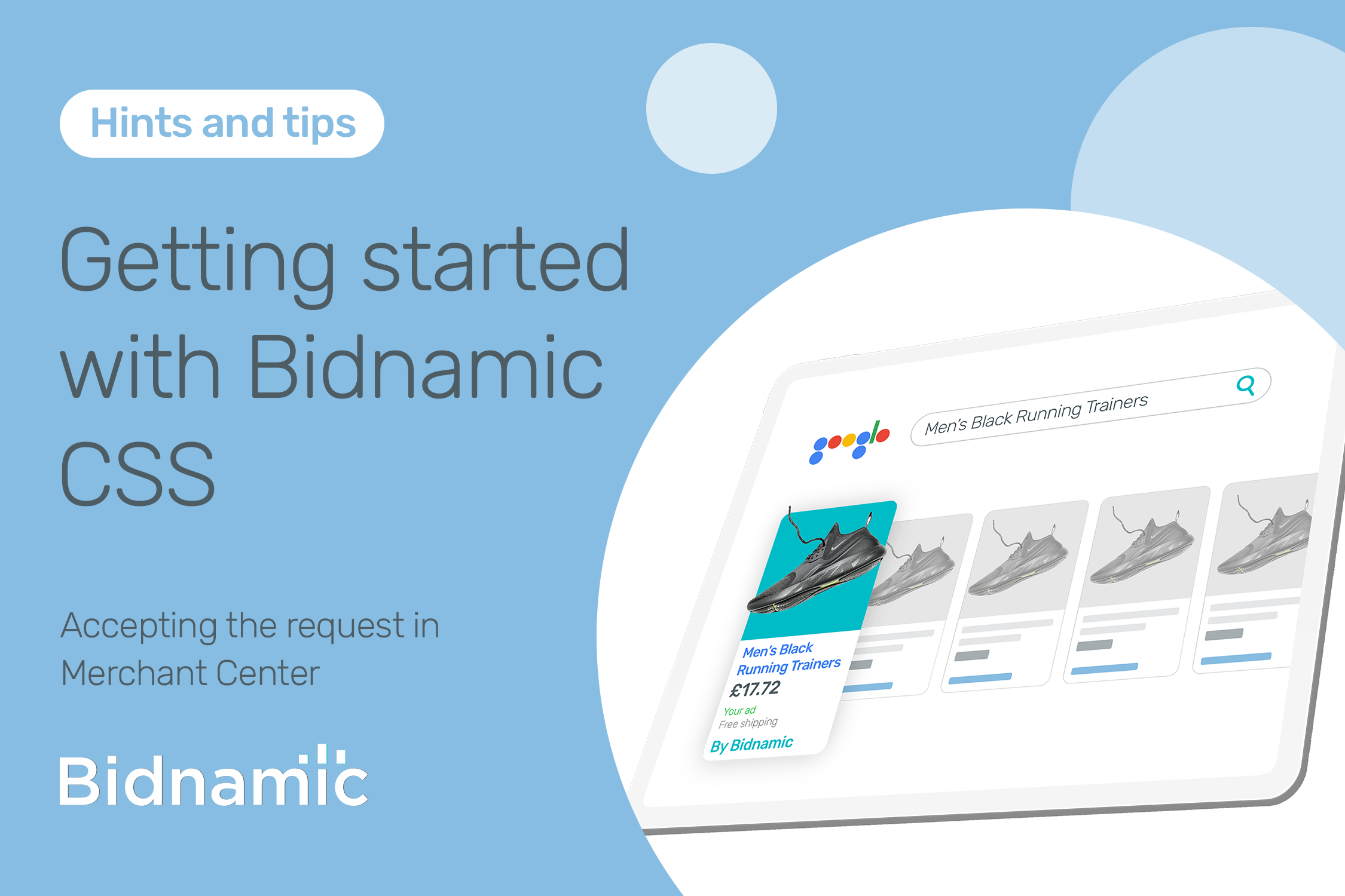 Getting started with Bidnamic CSS: Accepting the request