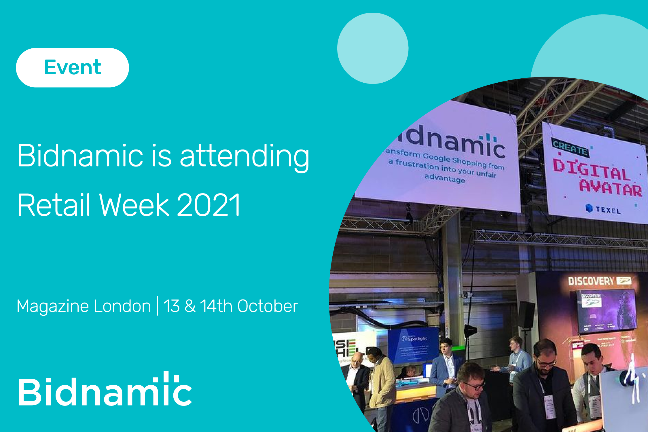 Events: Bidnamic is attending Retail Week 2021!