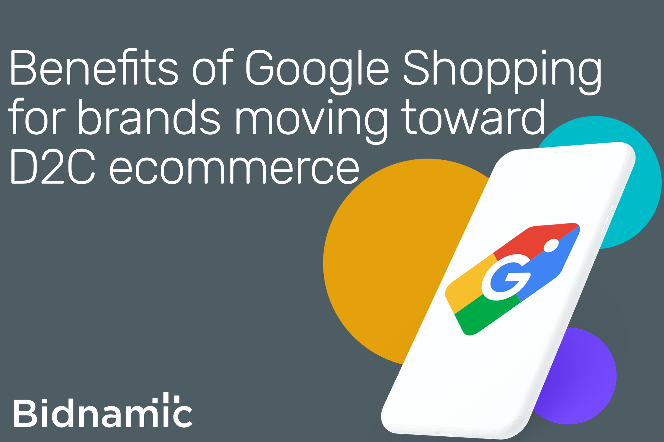 Benefits of Google Shopping for brands moving toward D2C