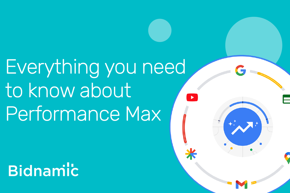 Everything you need to know about Performance Max