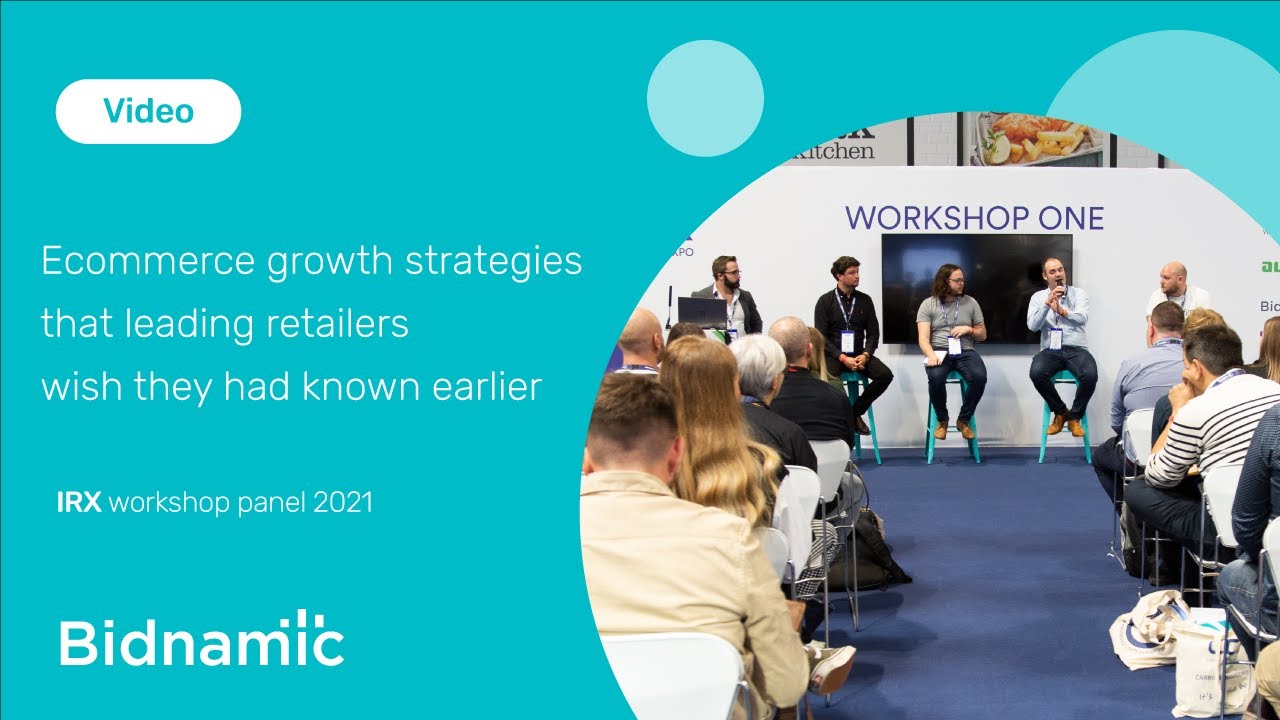 Video: Ecommerce growth strategies that leading retailers wish they had known earlier | IRX 2021